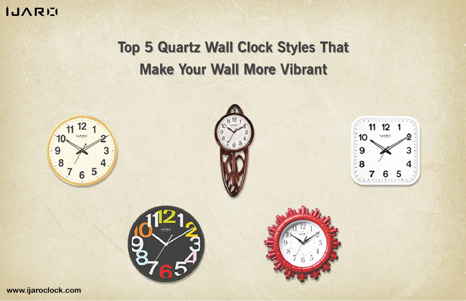Top 5 Quartz Wall Clock Styles That Make Your Wall More Vibrant