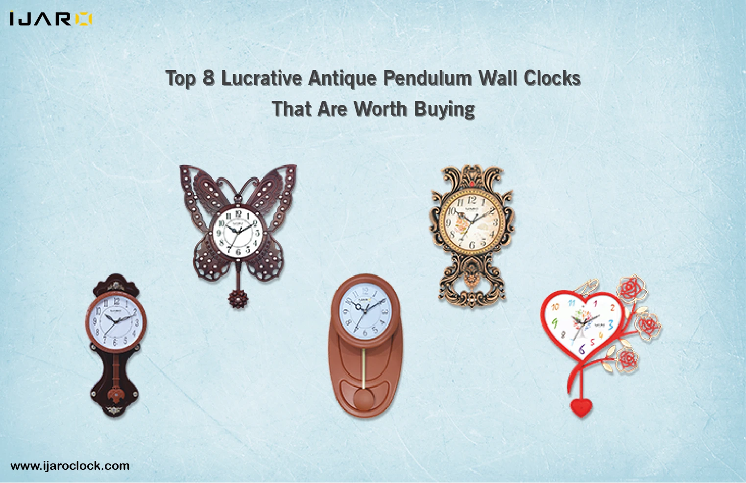 Top 8 Lucrative Antique Pendulum Wall Clocks